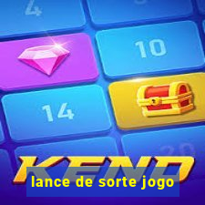 lance de sorte jogo